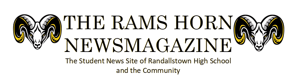 The Student News Site of Randallstown High School and the Community